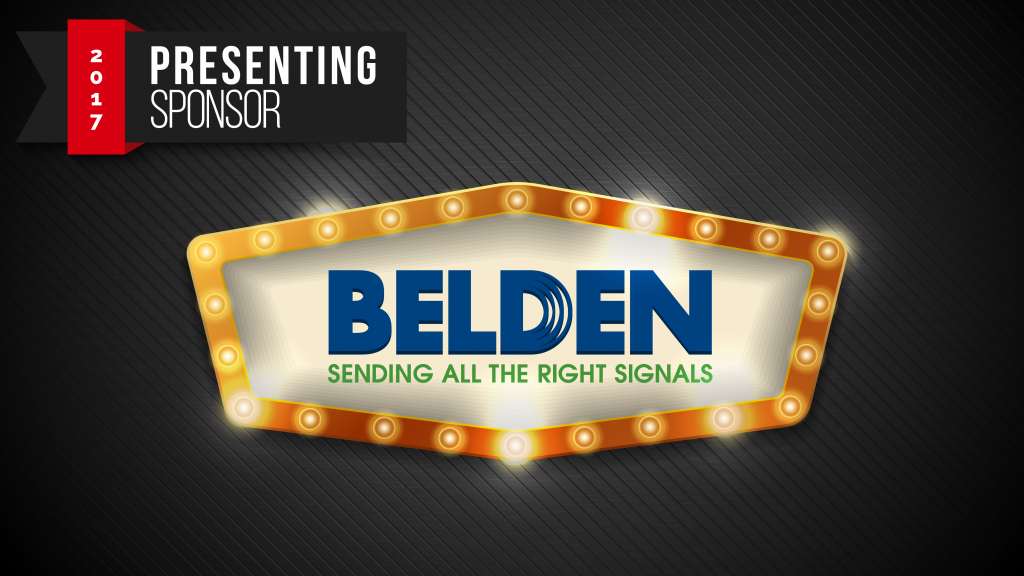 Thanks to 2017 Presenting Sponsor Belden