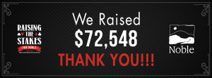 Raising the Stakes raised over 72,000!