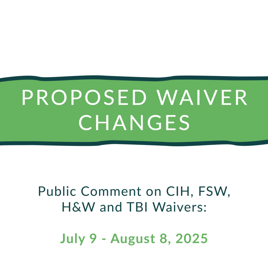 Public comment on proposed Waiver Changes