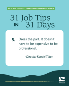 Tips in honor of Disability Employment Month